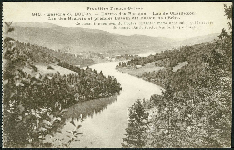 Bassins du Doubs. Entrée des bassins. Lac de Chaillexon. Lac des Brenets et premier Bassin dit bassin de l’Écho
