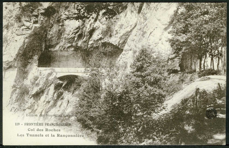 Col des Roches. Les tunnels et la Rançonnière