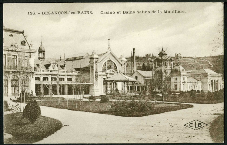 Casino et bains salins de la Mouillère