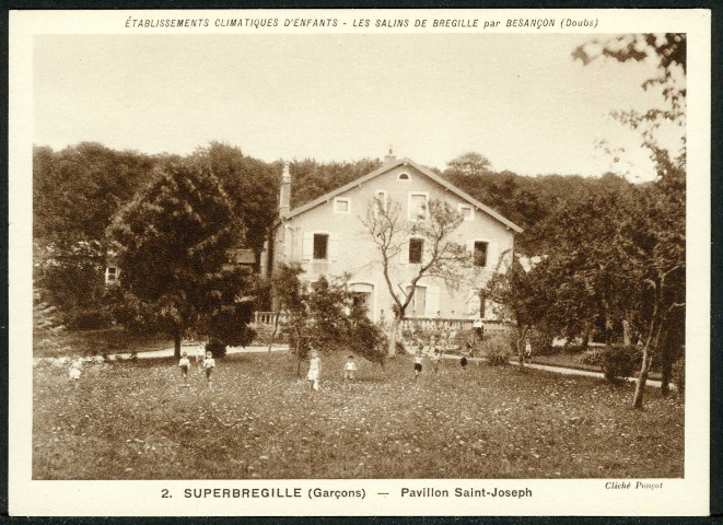 Les salins de Bregille, superbregille (garçons), pavillon Saint-Joseph