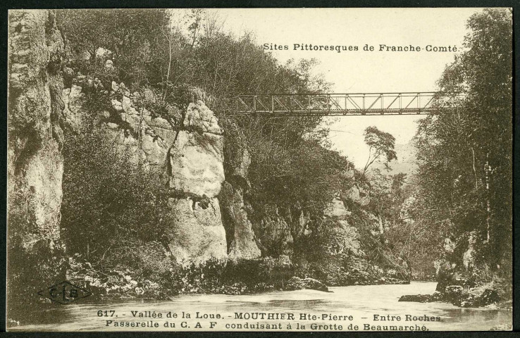 Passerelle du T.C.F., conduisant à la grotte de Beaumarchais