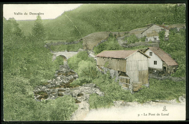Vallée du Dessoubre. Le pont de Laval