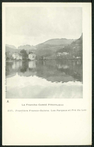 Les Pargaux et Pré du Lac
