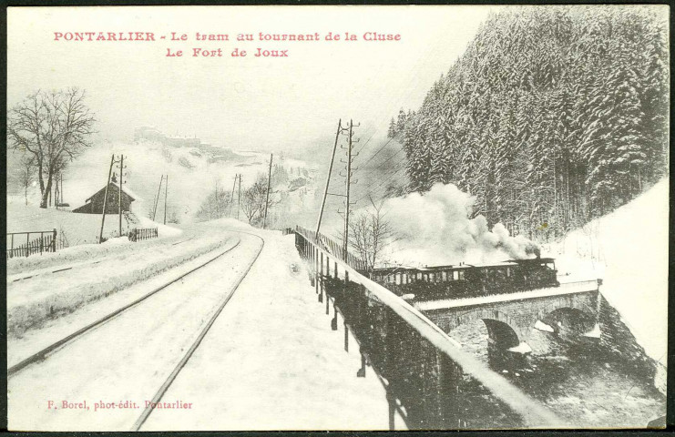 Le train au tournant de la cluse, le fort de Joux