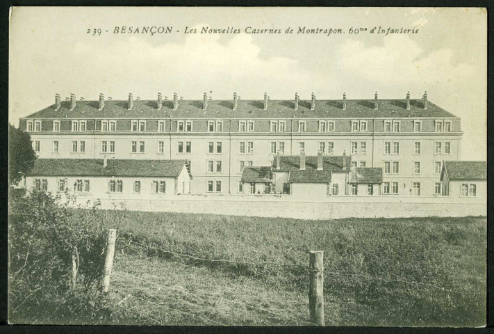 Les nouvelles casernes du 60e R.I.