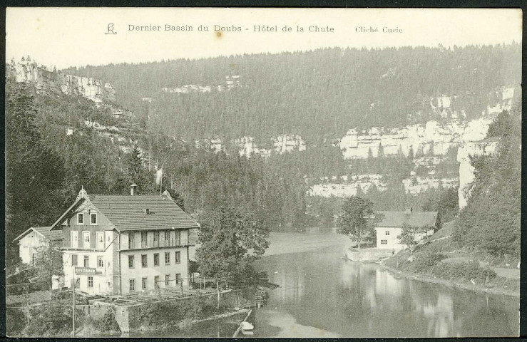 Dernier bassin du Doubs, hôtel de la Chute