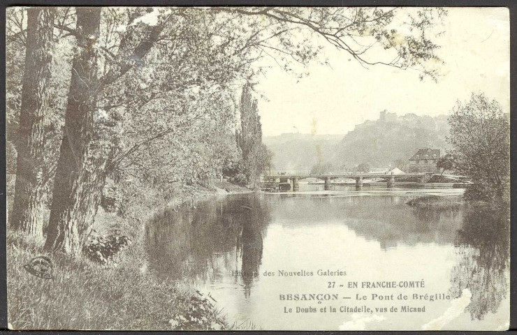 Le Doubs au pont de Bregille, vue sur la citadelle depuis Micaud