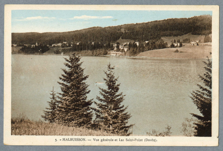 Vue générale et Lac Saint-Point