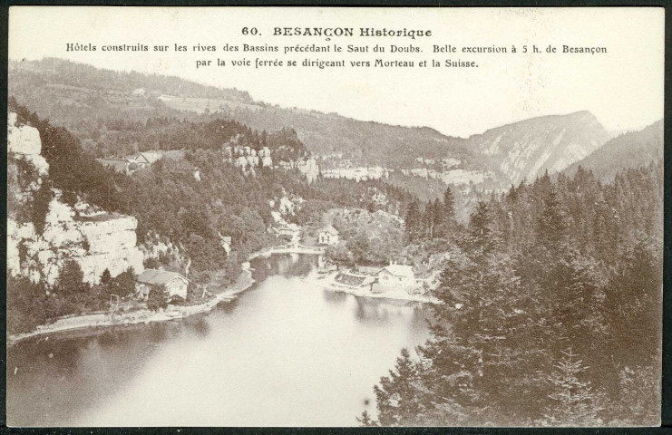 Hôtels construits sur les rives des bassins précédant le saut du Doubs