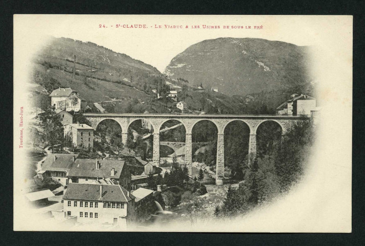 Le viaduc et les usines de Sous-les-Prés