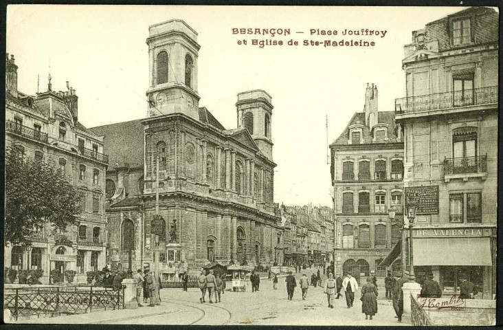 Place Jouffroy et église Sainte-Madeleine