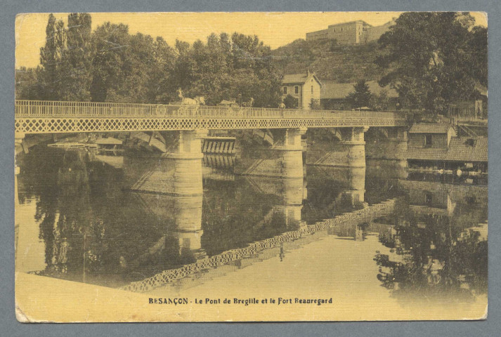 Le pont de Bregille et le Fort Beauregard