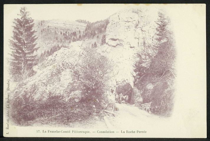 Consolation. La Roche Percée