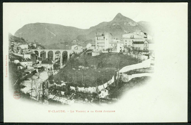 Le viaduc et la Cote Joyeuse