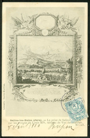 La prise de Salins par les troupes de Louis XIV