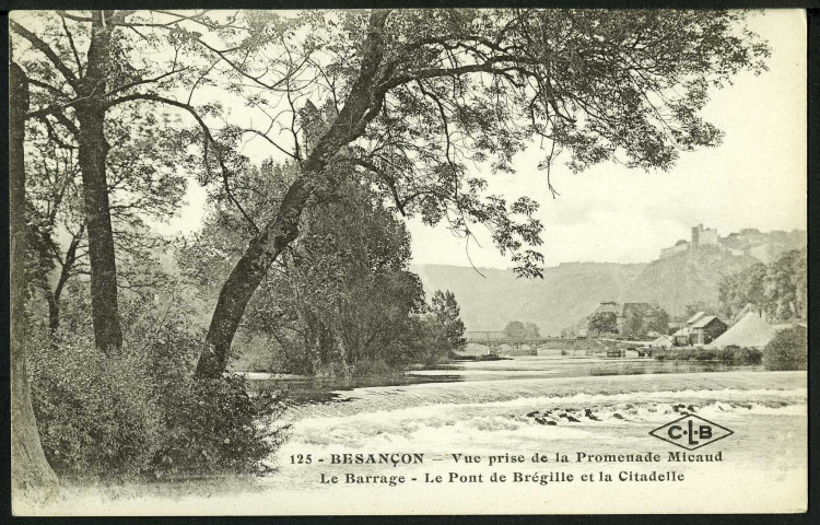 Le barrage, le pont de Bregille et la citadelle vus de la promenade Micaud