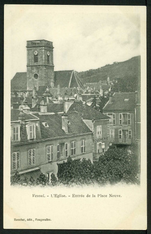 Entrée de la place Neuve
