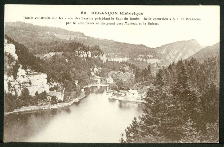 Hôtels construits sur les rives des bassins précèdant le Saut du Doubs
