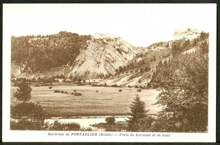Forts de Joux et du Larmont
