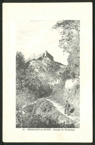 La citadelle prise du sentier du printemps