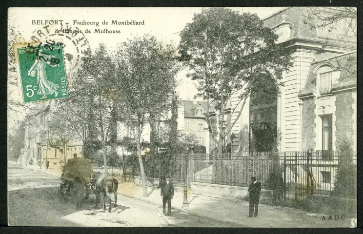 Faubourg de Montbéliard et banque de Mulhouse