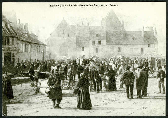 Besançon : "Le Marché sur les remparts dérasés"