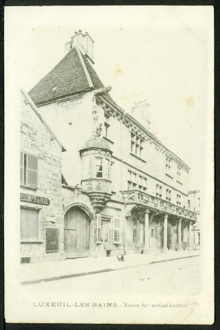 La maison du cardinal Jouffroy