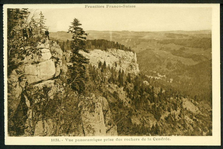 Vue panoramique prise des rochers de la Cendrée