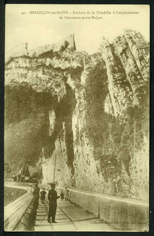 Rochers de la citadelle à l'emplacement de l'ancienne porte Malpas