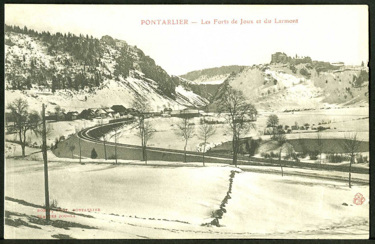 Forts de Joux et du Larmont