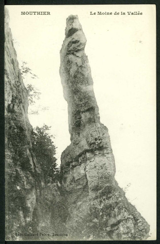 Mouthier. Le Moine de la Vallée