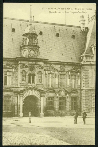 Le palais de justice, façade sur la rue Sambin