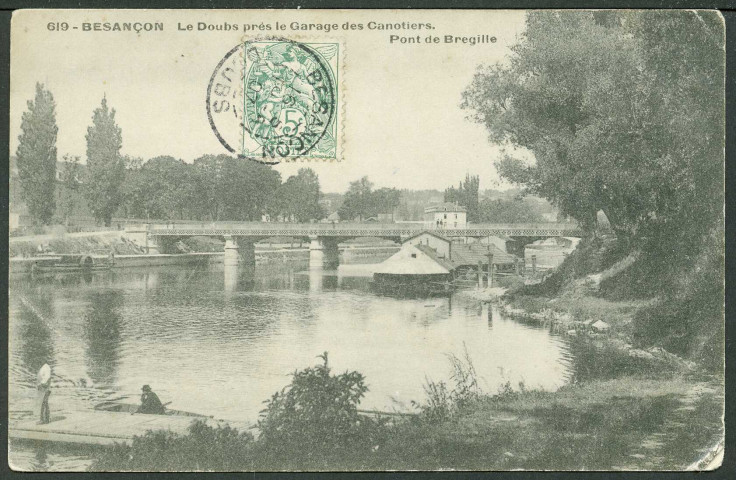 Le pont de Bregille. Le Doubs près le garage des canotiers