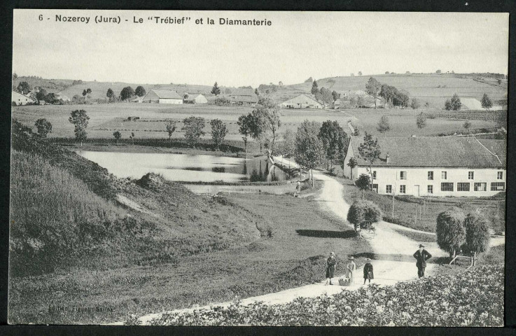 Le "Trébief" et la Diamanterie