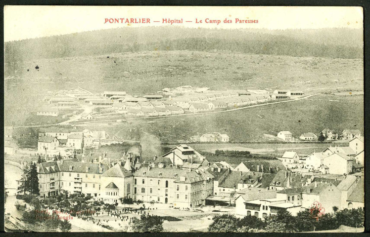 Le camp des Pareuses et l'hôpital