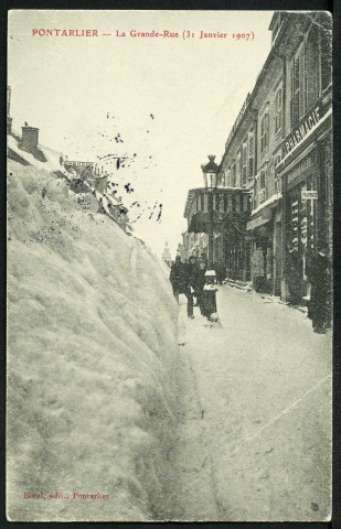 La Grande Rue, au 31 janvier 1907