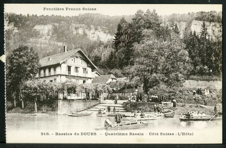 Bassins du Doubs, quatrième bassin, côté Suisse, l'hôtel
