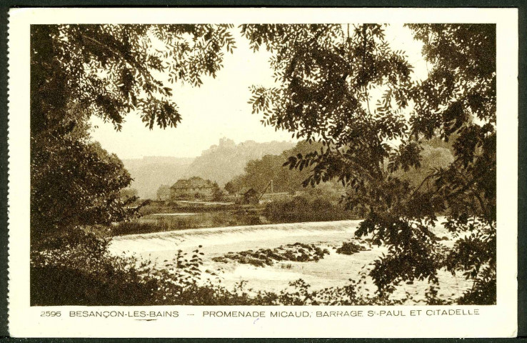 Promenade Micaud, barrage Saint-Paul et citadelle