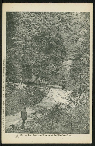 La source Bleue et le Bief-mi-Lac
