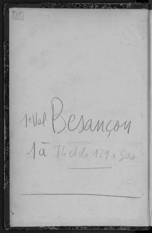 Volume 1, nos 1 à 74, 129 à 500
