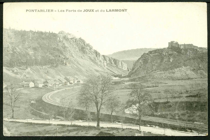 Forts de Joux et du Larmont