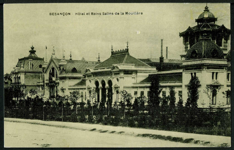 Hôtel et bains salins de la Mouillère
