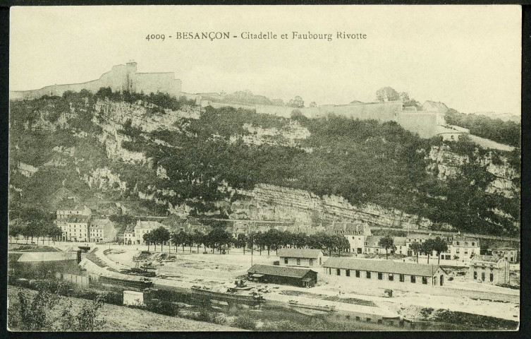 La citadelle et faubourg Rivotte
