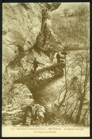 Mouthier. Le sentier Fournier aux Gorges de Nouailles