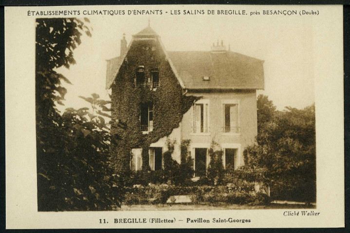 Etablissement climatique d'enfants, Bregille (fillettes), pavillon Saint-Georges