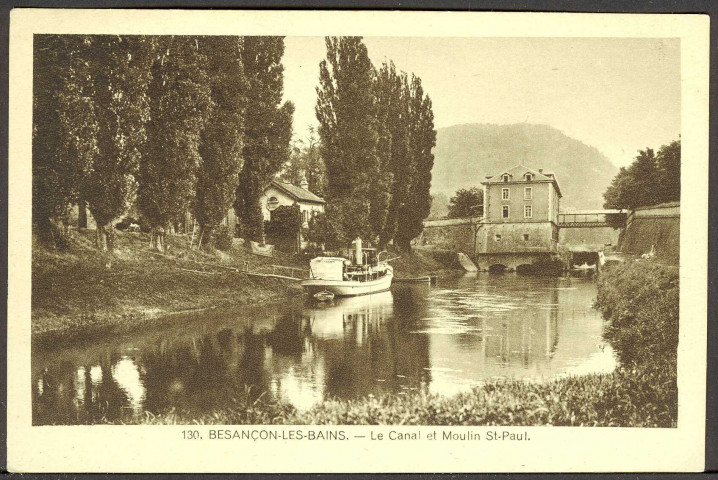Le canal et moulin Saint-Paul