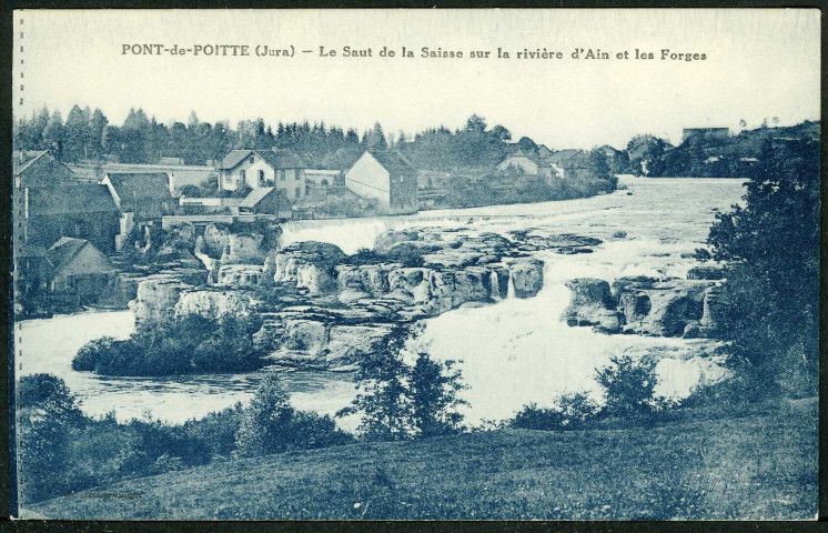 Saut de la Saisse sur la rivière d'Ain et les forges