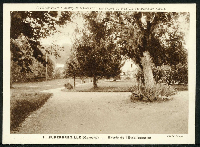 Les salins de Bregille, superbregille (garçons), entrée de l'établissement