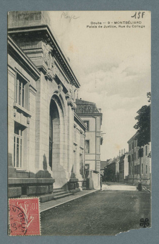 Palais de justice, rue du Collège
