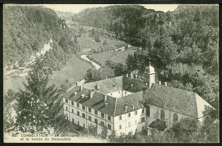 Le séminaire et la vallée du Dessoubre